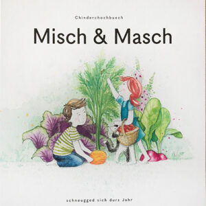 Kinderkochbuch auf Züri-Deutsch